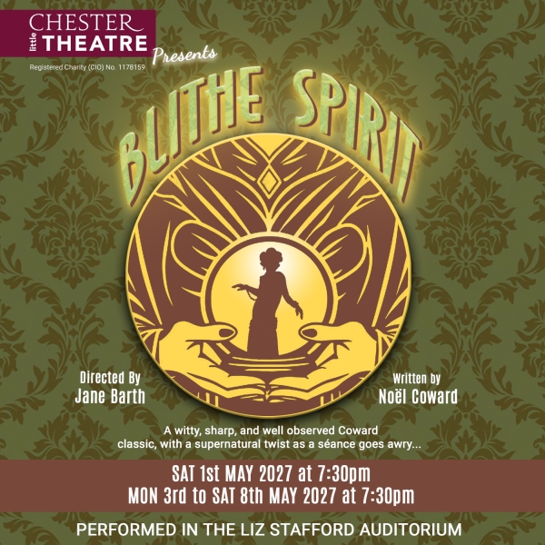 Blithe Spirit written by Noel Coward, directed by Jane Barth